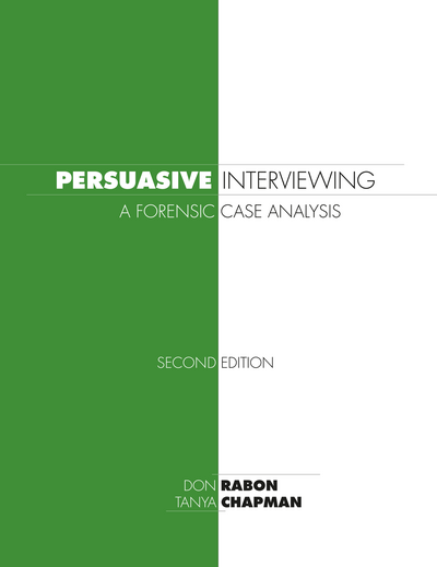 Persuasive Interviewing, Second Edition