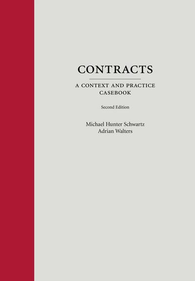 Contracts: A Context and Practice Casebook, Second Edition cover