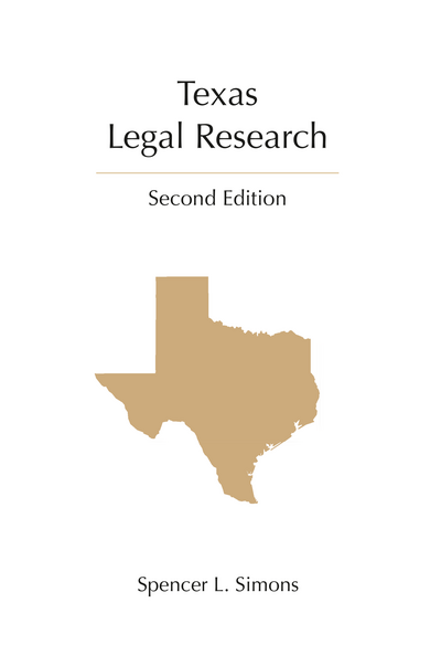 Texas Legal Research, Second Edition
