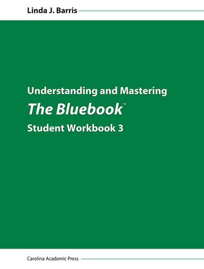 Understanding and Mastering The Bluebook Student Workbook 3 cover