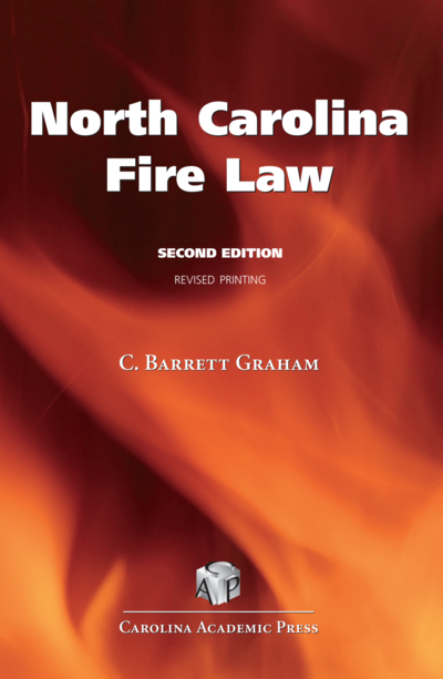 North Carolina Fire Law, Second Edition (Revised Printing) cover