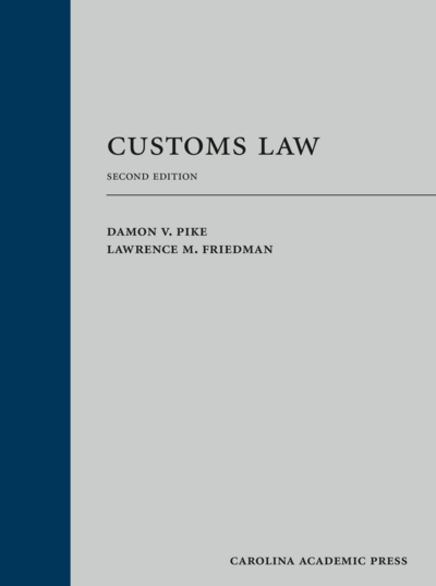 Customs Law, Second Edition