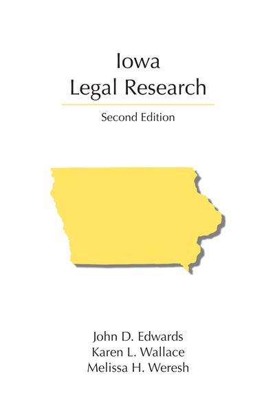 Iowa Legal Research, Second Edition cover