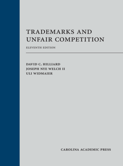 Trademarks and Unfair Competition, Eleventh Edition cover