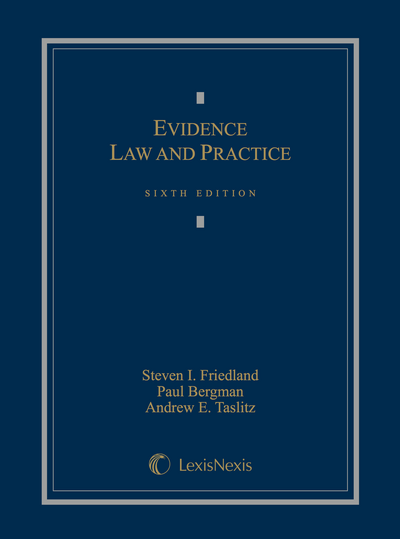 Evidence Law and Practice, Sixth Edition cover
