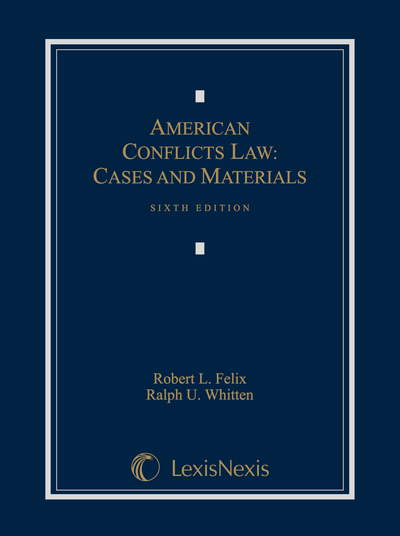 American Conflicts Law: Cases and Materials, Sixth Edition cover