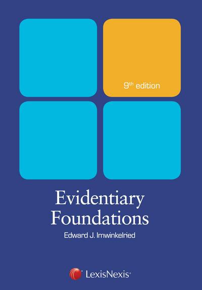 Evidentiary Foundations, Ninth Edition cover