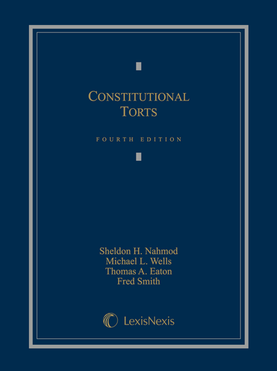 Constitutional Torts, Fourth Edition cover