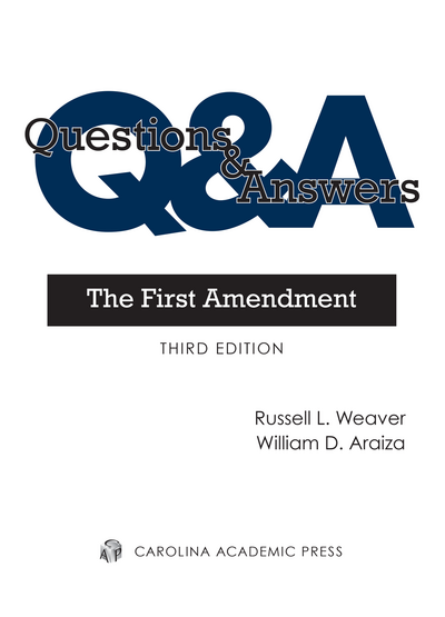 Questions & Answers: The First Amendment, Third Edition cover