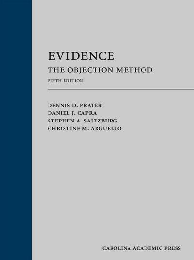 Evidence: The Objection Method, Fifth Edition cover