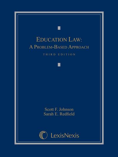Education Law: A Problem-Based Approach, Third Edition cover