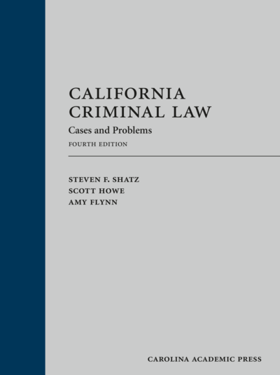 California Criminal Law, Fourth Edition