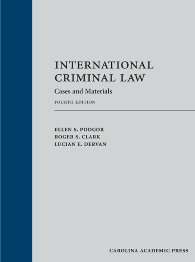 International Criminal Law: Cases and Materials, Fourth Edition cover