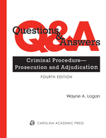 Questions & Answers: Criminal Procedure—Prosecution and Adjudication cover
