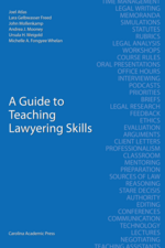 A Guide to Teaching Lawyering Skills cover