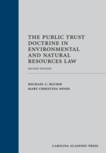 The Public Trust Doctrine in Environmental and Natural Resources Law cover