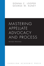 Mastering Appellate Advocacy and Process cover