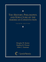 The History, Philosophy, and Structure of the American Constitution cover