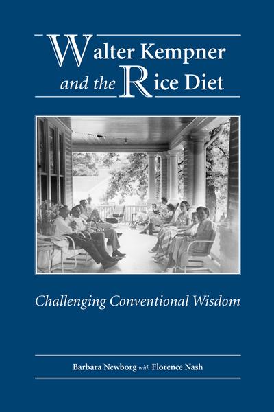 Walter Kempner and the Rice Diet