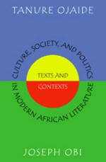 Culture, Society, and Politics in Modern African Literature cover