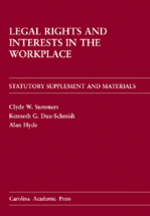 Legal Rights and Interests in the Workplace Statutory Supplement and Materials cover