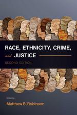 Race, Ethnicity, Crime, and Justice cover