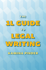 The 1L Guide to Legal Writing cover