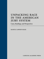 Unpacking Race in the American Jury System cover