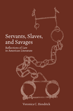 Servants, Slaves, and Savages cover
